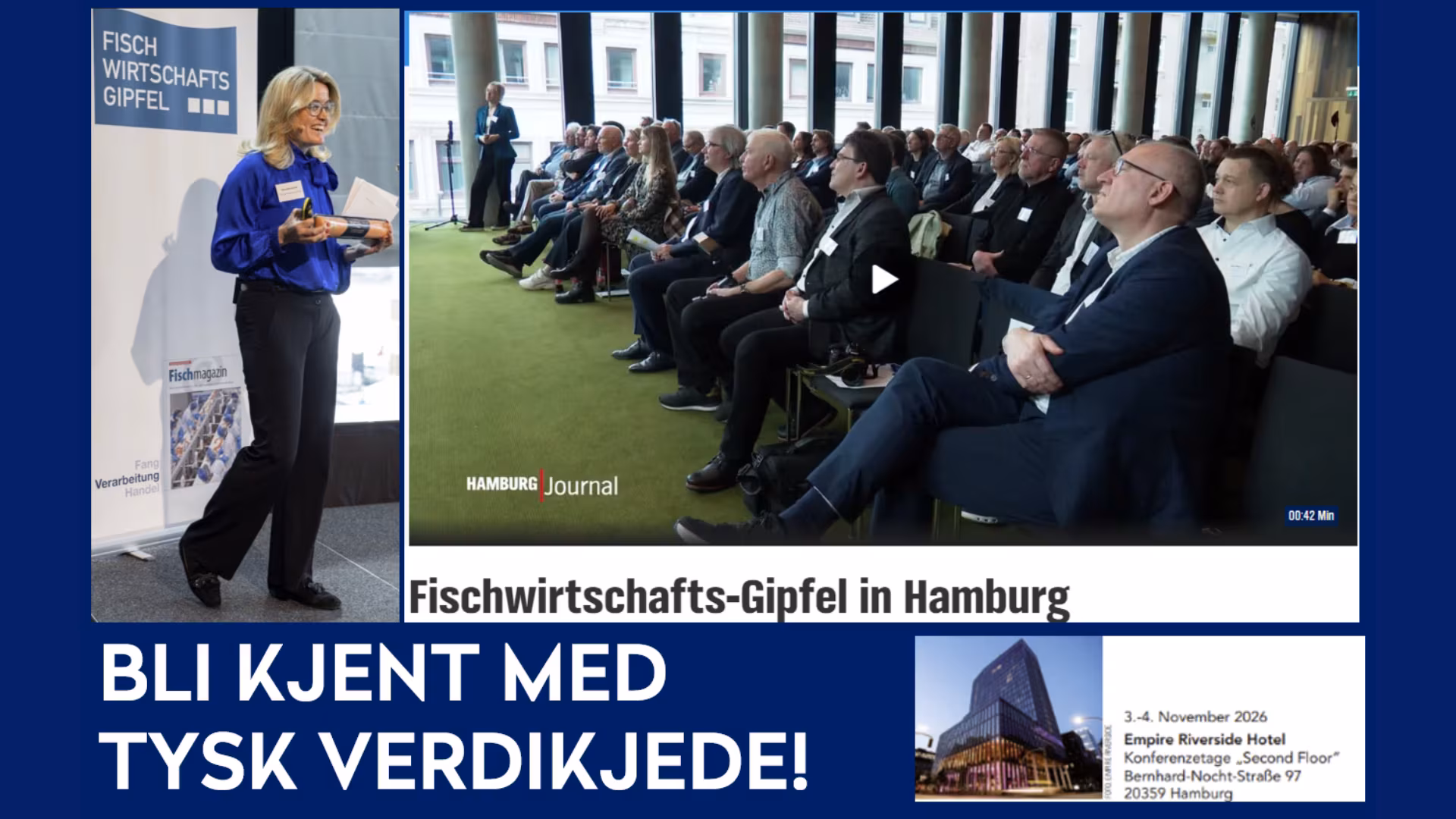 On 3 and 4 November 2026, the Fischwirtschaftsgipfel will take place in Hamburg, Germany’s leading conference for the seafood industry.